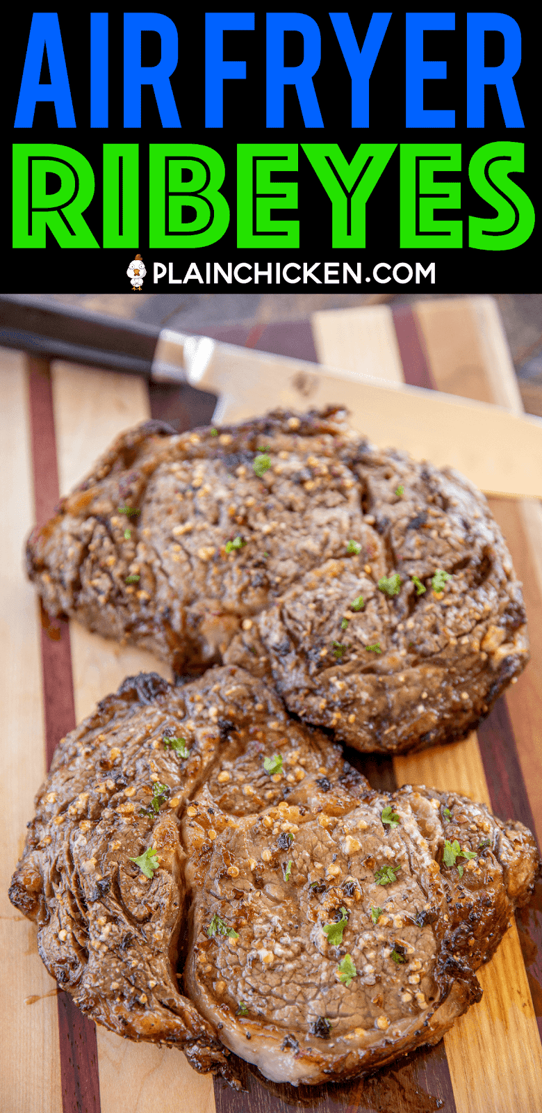 Air Fryer Ribeyes Plain Chicken®