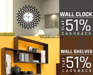 Extra 51% Cashback on Bedsheets, Clocks & Wall Shelves