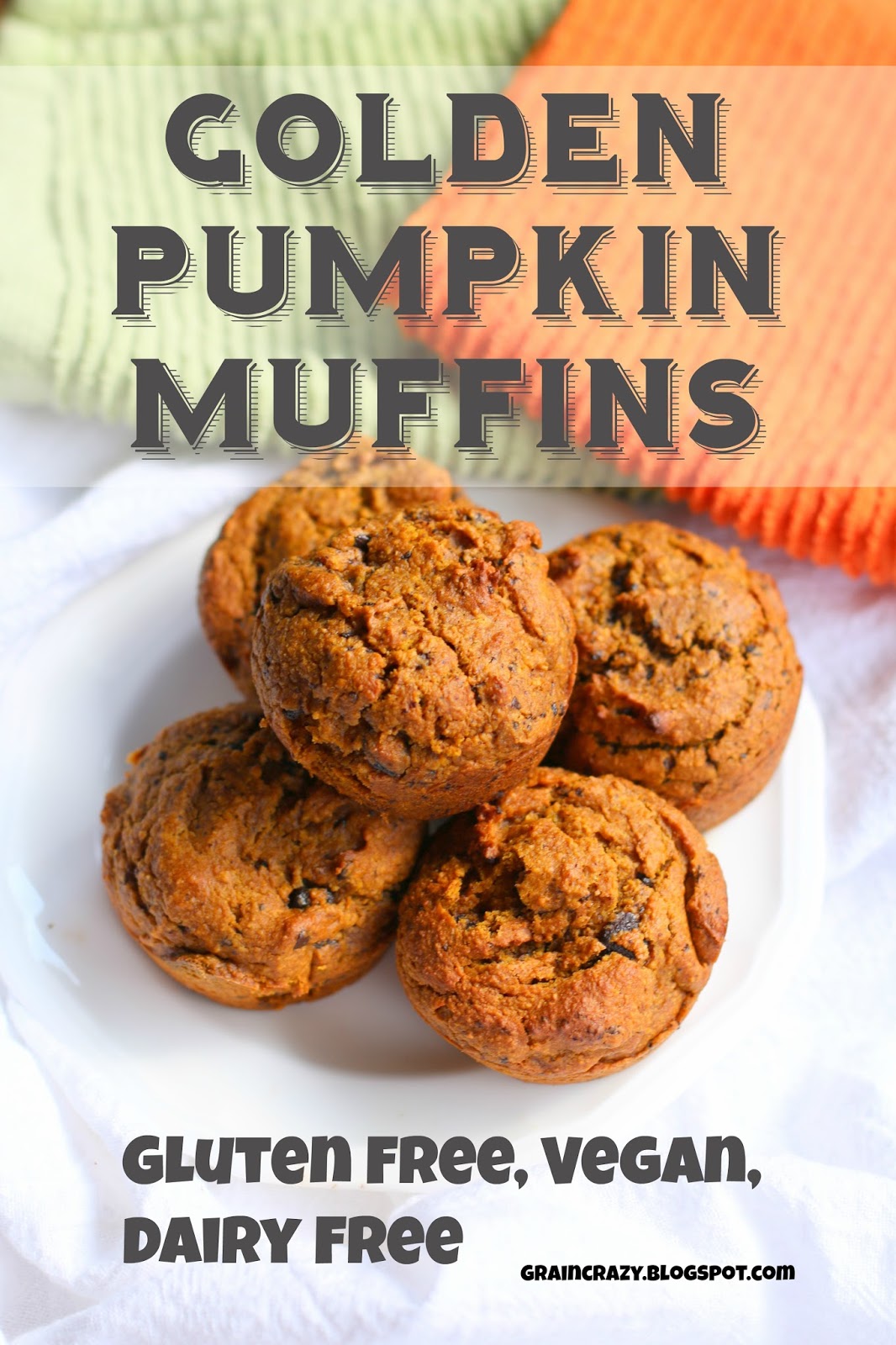 Grain Crazy Golden Pumpkin Muffins (Gluten free, Vegan, Dairy free,)