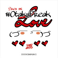 ¡Comprad Eres mi #OtakuFreak Love, malditos!