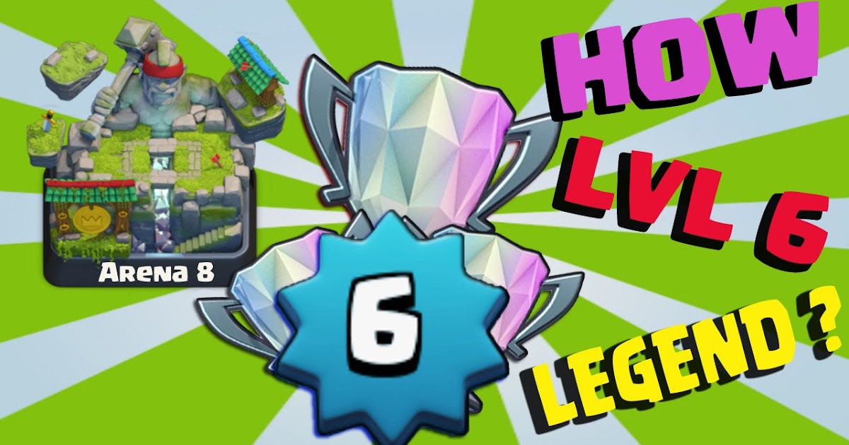 Clash Royale's First level 6 Player to Reach Legendary