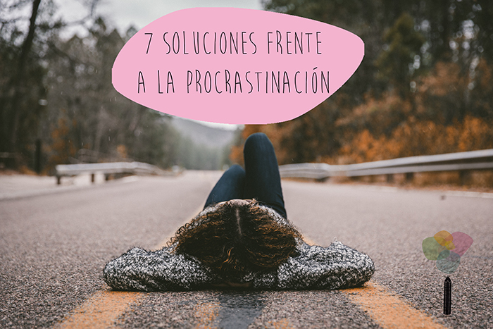 7 soluciones para acabar con la procrastinación - El Pegotiblog