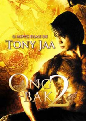 Re: Ong-bak 2 / Tom yum goong / Protector, The (2005)