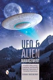UFO and Alien Management: by Dinah Roseberry