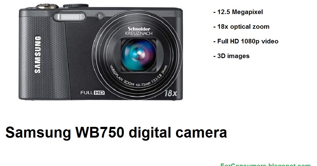 Samsung WB750 digital camera specs and video review