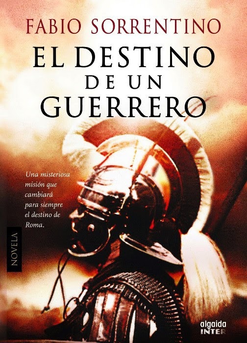 El destino de un guerrero - Fabio Sorrentino (2014)