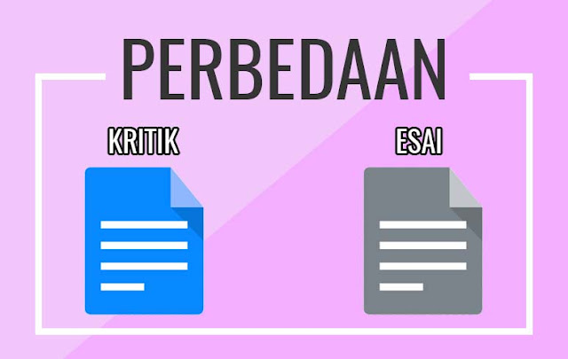 5 Perbedaan Kritik Dan Esai Dalam Ilmu Sastra Contohnya Sch Paperplane
