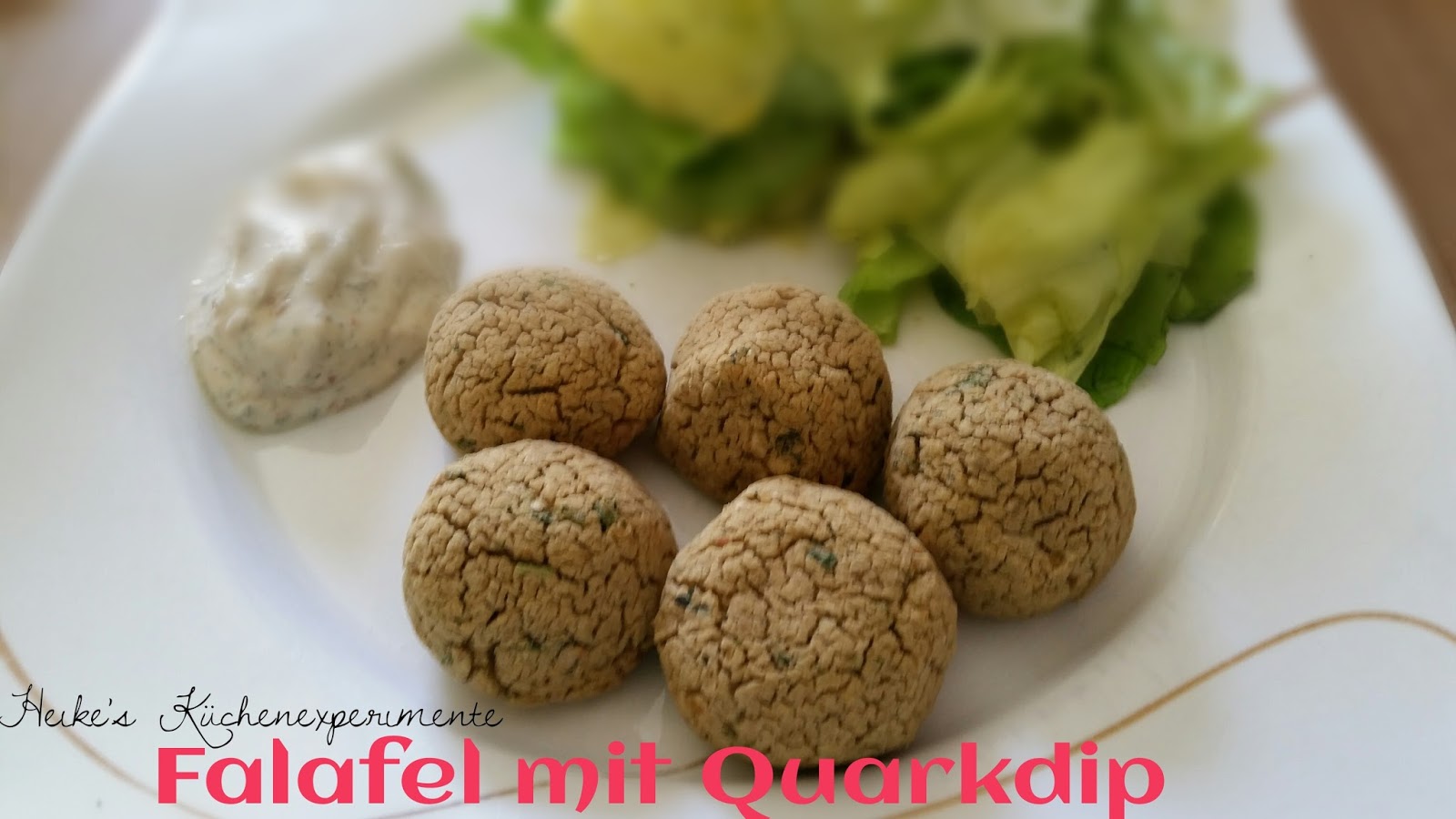 Heike's Küchenexperimente ☆☆☆: Falafel mit Quarkdip Heike's Küchenexperimente ☆☆☆: Falafel mit Quarkdip