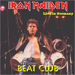 Boneyard Metal: 80's Metal: Iron Maiden (UK) - Beat Club, Live In