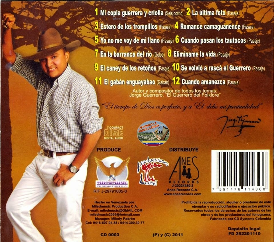 Apoyando La Musica Llanera Guerrero La Ultima Foto