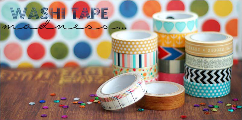 Sincerely Yours: Washi Tape Madness with Glitz Design