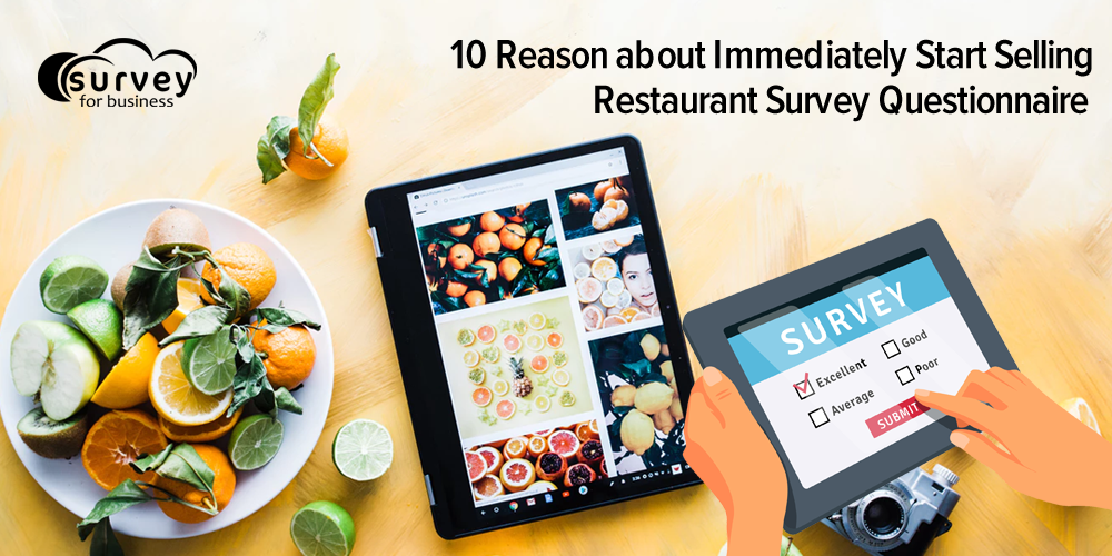 10 Ways to Immediately Start Selling restaurant survey questionnaire ...