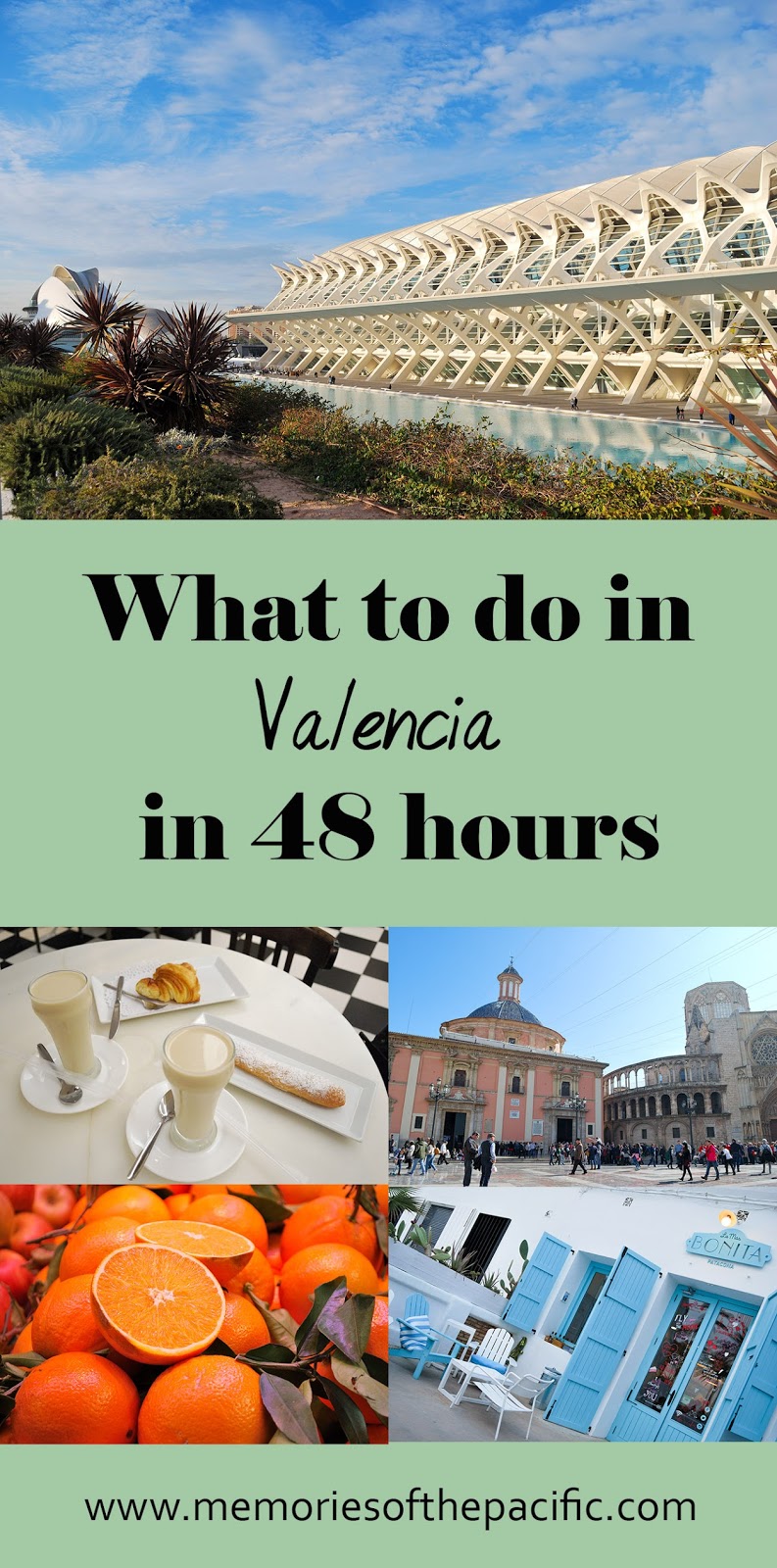 what to do in Valencia in 48 hours