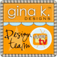 Designing for Gina K