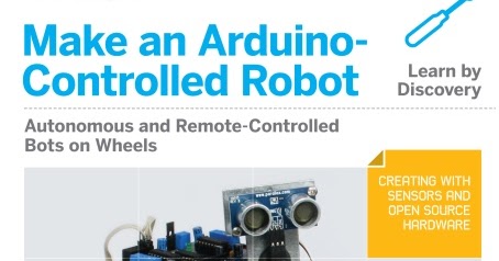 ELECTRONICA Y TELECOMUNICACIONES *JC* : MAKE AN ARDUINO CONTROLLED ROBOT