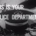 This Is Your Police Department: Hiring, Training, Operations of
Detroit Police (1951)