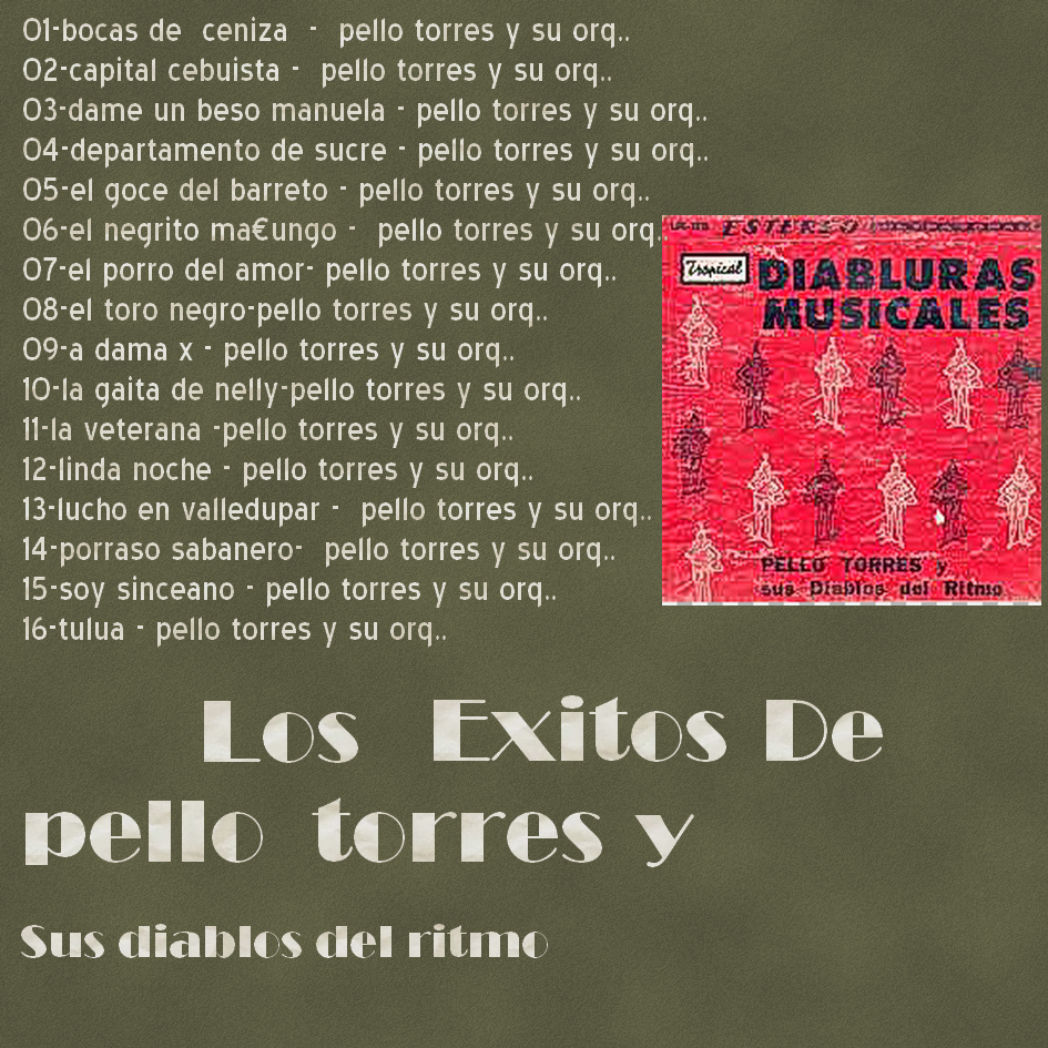 Musica de mi Colección LOS EXITOS DE PELLO TORRES Y LOS DIABLOS DEL RITMO