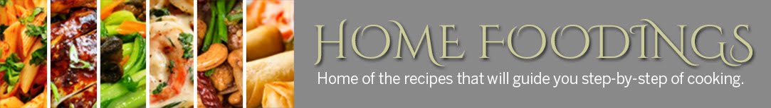 Home Foodings I Home of the recipes that will guide you step-by-step of cooking.
