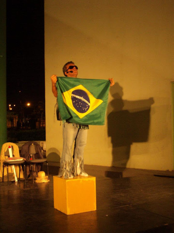 Encenação de O PROTESTO DE UM BRASILEIRO (IN) FELIZ