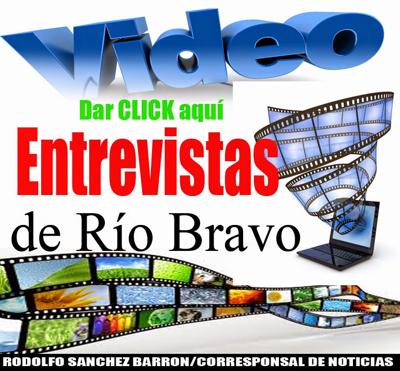 Videos: Río Bravo