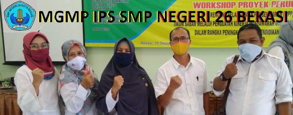 MGMP IPS SMPN 26 KOTA BEKASI