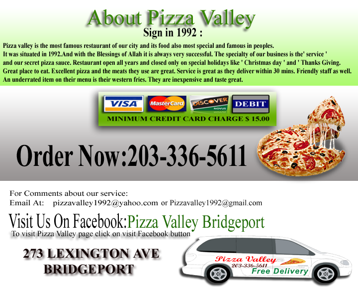 Pizza Valley Bridgeport About Us
