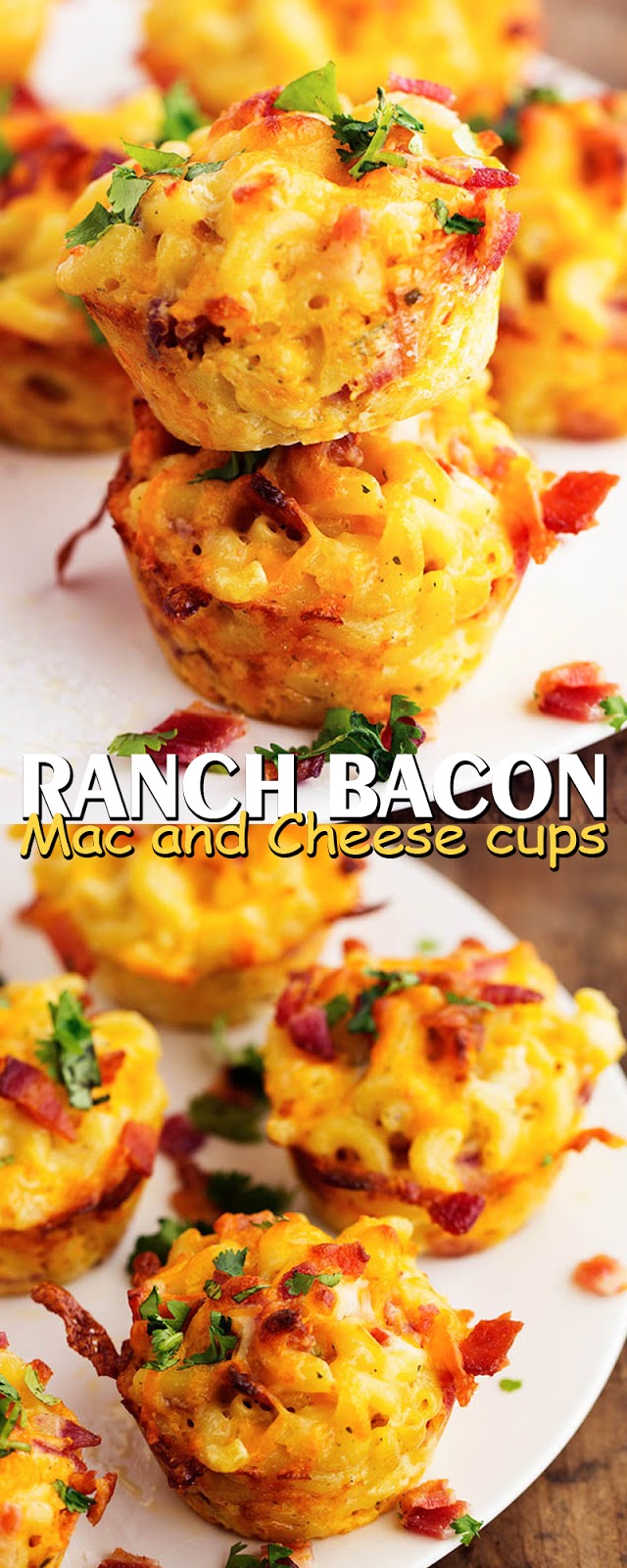 RANCH BACON MAC AND CHEESE CUPS