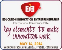 http://www.amcham.gr/index.php?option=com_content&view=article&id=446:education-innovation-entrepreneurship-international-conference-2014&catid=1:latest-news