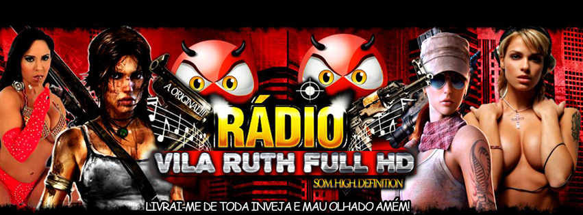 RádioVilaRuthDigitallHD A Melhor Web Rádio De Funk Do Brasil