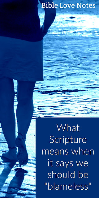 Psalm 15: Who is "Blameless" Psalm 15: Who is "Blameless"
