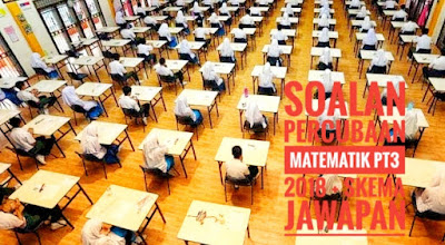 Soalan Percubaan Matematik PT3 2018 + Skema Jawapan