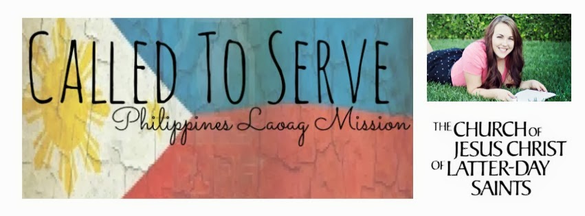 Called To Serve: Philippines Laoag Mission  