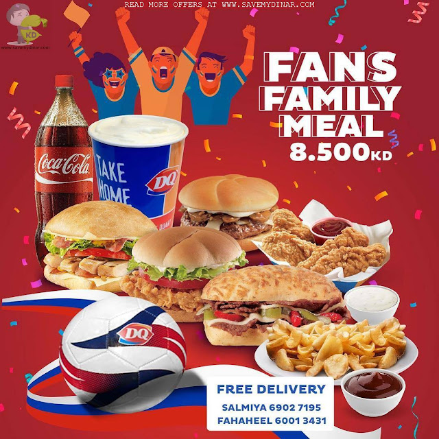 Dairy Queen Kuwait Fans Family Meal SaveMyDinar Offers, Deals