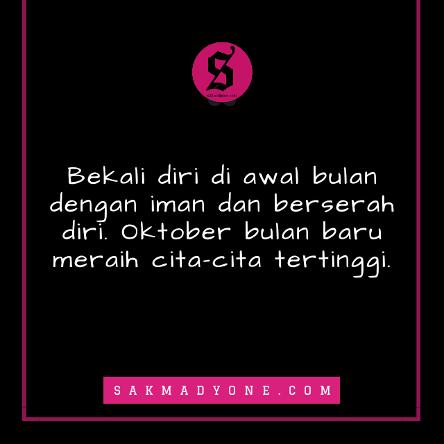 Kata-kata Bijak Ucapan bulan Oktober 2023