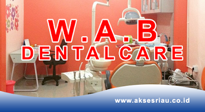 WAB Dental Care Pekanbaru