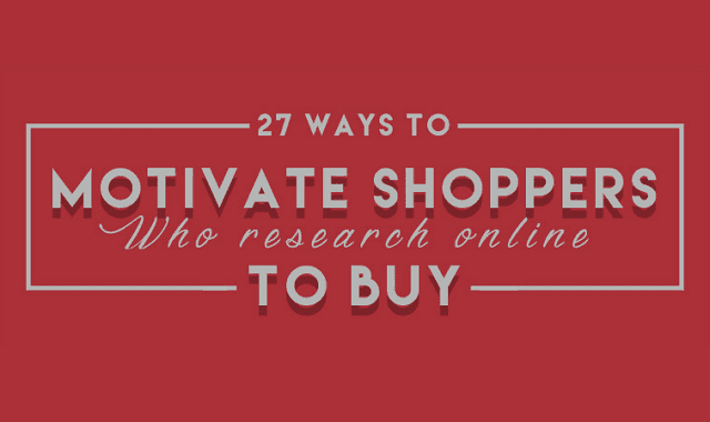 Image: 27 Ways To Motivate Shoppers Who Research Online To Buy