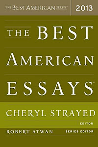 The Best American Essays 2013 (The Best American Series ®)
