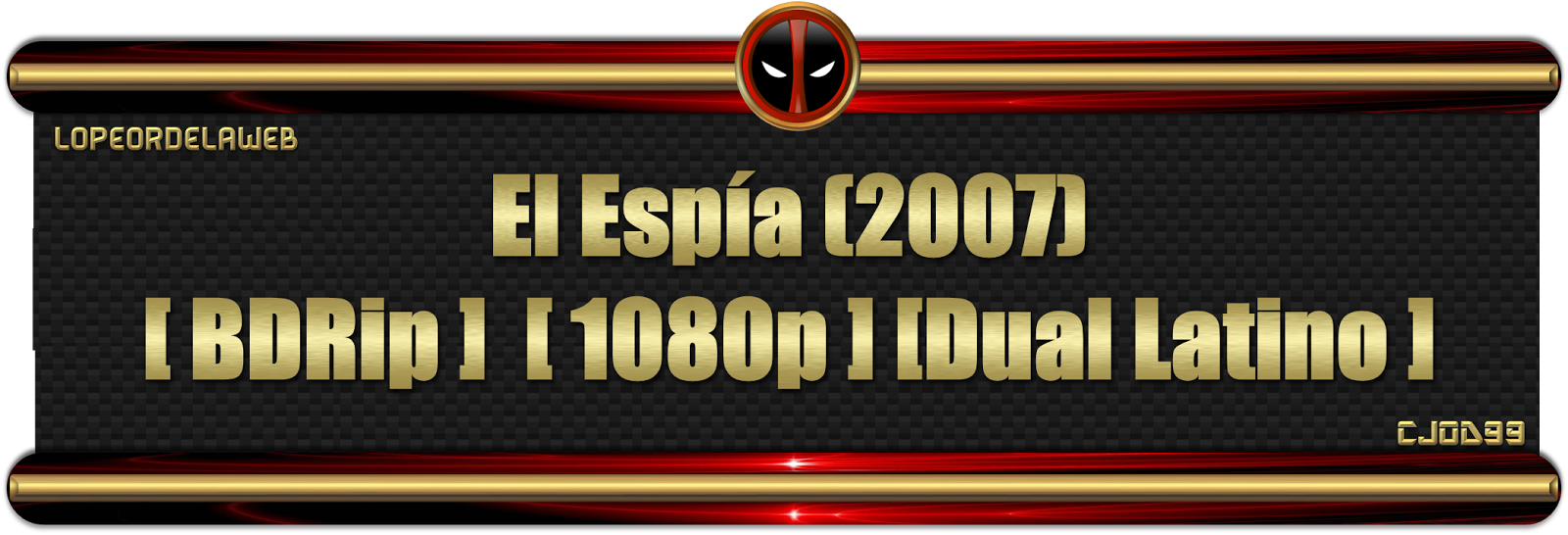 El Espía (2007) [BDRip][1080p][Dual Latino]