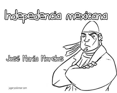 Colorear independencia Mexico Morelos 