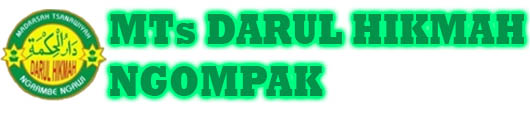 MTs DARUL HIKMAH NGOMPAK