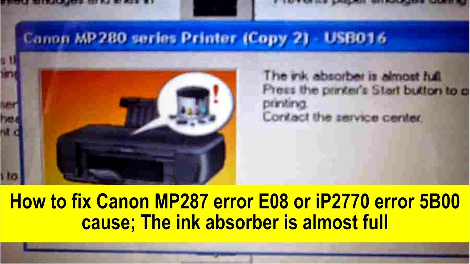 5в00 ошибка принтера canon как устранить ошибку. Ошибка 5800 в принтере canon. ошибка p07 на принтере canon. абсорбер(ink absorber tube assy) brother dcp 357.