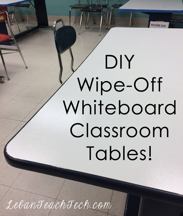 Hack Your Classroom Space DIY Whiteboard Tables!