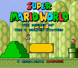 Super Mario World Hacks - Super Mario World: The Secret of the 7 Golden Statues 