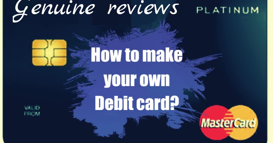 make-your-own-credit-card-for-free-genuine-reviews
