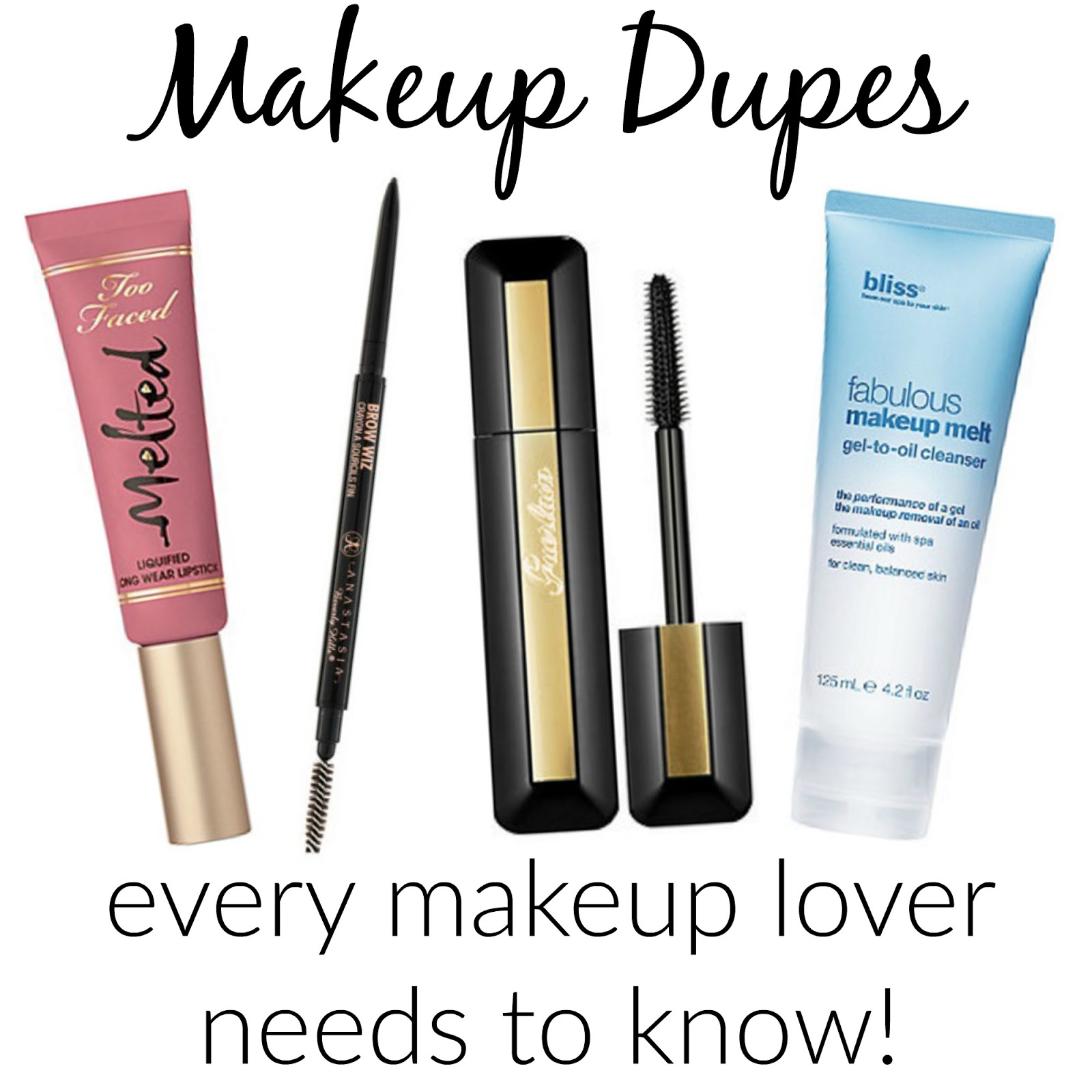 Makeup Dupes!
