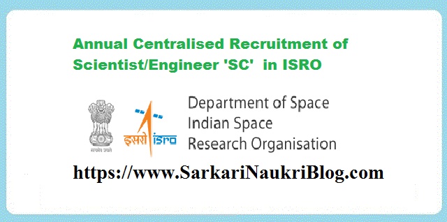 Scientist Engineer Naukri Vacancy Recruitment ISRO