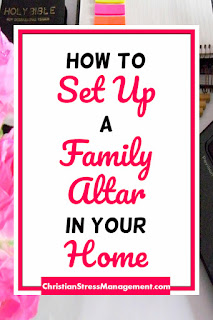 How to set up a family altar in your home