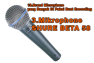 10.Brand Microphone yang Banyak Di Pakai Buat Recording
