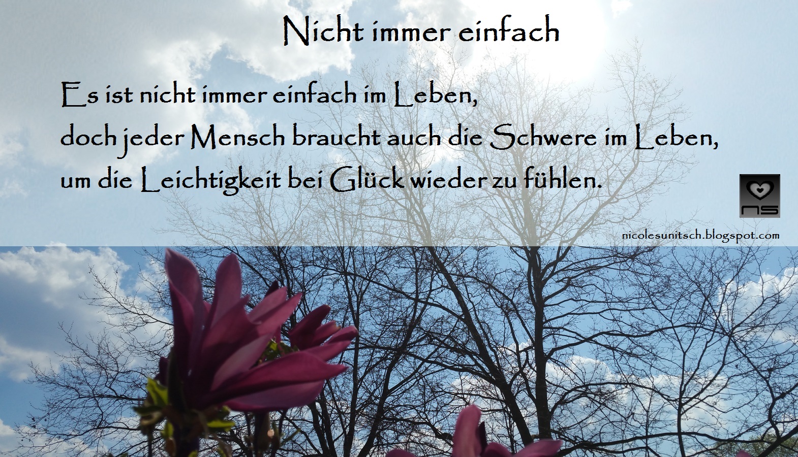 Gedichte Von Nicole Sunitsch Autorin Nicht Immer Einfach