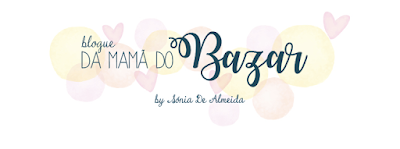 Blogue da Mamã do Bazar